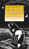 Op reis met de kleine prins - Jean-Jacques Suurmond - 9789021143606