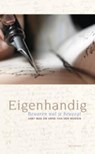 Eigenhandig - Aart Mak ; Anne van der Meiden - 9789021144122