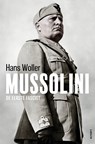 Mussolini - Hans Woller - 9789021340210