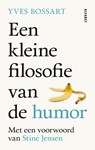 Een kleine filosofie van de humor - Yves Bossart - 9789021342320