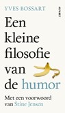 Een kleine filosofie van de humor - Yves Bossart - 9789021342337