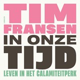In onze tijd, Tim Fransen -  - 9789021342863