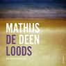 De loods - Mathijs Deen - 9789021344119