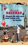 Dingen die mijn zoon moet weten over de wereld - Fredrik Backman - 9789021401430