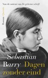 Dagen zonder eind - Sebastian Barry - 9789021403823