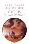 De Tschai-cyclus: Een stad vol Chasch & onder de Wankh - Jack Vance - 9789021405995