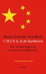 China en de barbaren - Henk Schulte Nordholt - 9789021409627