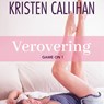 Verovering - Kristen Callihan - 9789021418902