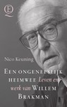 Een ongeneeslijk heimwee - Nico Keuning - 9789021419350