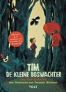 Tim de kleine boswachter - Jan Paul Schutten ; Tim Hogenbosch - 9789021420752