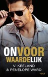 Onvoorwaardelijk - Vi Keeland ; Penelope Ward - 9789021420974