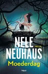 Moederdag - Nele Neuhaus - 9789021421704