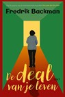 De deal van je leven - Fredrik Backman - 9789021423524