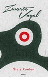 Zwarte vogel - Niels Roelen - 9789021423746