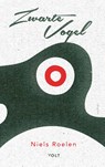 Zwarte vogel - Niels Roelen - 9789021423753