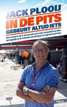 In de pits gebeurt altijd iets - Jack Plooij - 9789021425948
