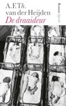De draaideur - A.F.Th. van der Heijden - 9789021429816