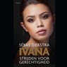 Ivana - Sébas Diekstra - 9789021436227