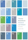 Denkend aan Holland - Thomas Rosenboom - 9789021438665