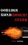 Oorlogshond - Robert Anker - 9789021440422