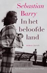 In het beloofde land - Sebastian Barry - 9789021440439