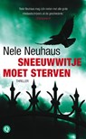 Sneeuwwitje moet sterven - Nele Neuhaus - 9789021443249