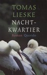 Nachtkwartier - Tomas Lieske - 9789021445311