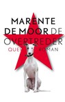 De overtreder - Marente de Moor - 9789021446134
