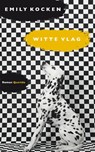 Witte vlag - Emily Kocken - 9789021446639
