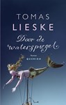 Door de waterspiegel - Tomas Lieske - 9789021455044