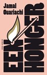 Een honger - Jamal Ouariachi - 9789021456812