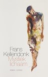 Mystiek lichaam - Frans Kellendonk - 9789021459431