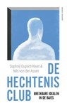 De hechtenisclub - Daphné Dupont-Nivet ; Nils von der Assen - 9789021460703