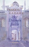 Het Dromenpaleis - Ismail Kadare - 9789021468686