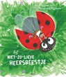 Het niet-zo-lieve-heersbeestje - Mark Haayema - 9789021471051