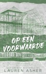 Op één voorwaarde - Lauren Asher - 9789021475240