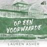 Op één voorwaarde - Lauren Asher - 9789021478463
