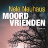 Moordvrienden - Nele Neuhaus - 9789021479101