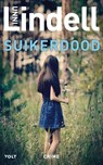 Suikerdood - Unni Lindell - 9789021481890