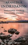 Smeulend vuur & Vallende stenen - Arnaldur Indridason - 9789021483313