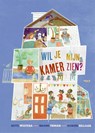 Wil je mijn kamer zien? - Bette Westera ; Naomi Tieman - 9789021483603