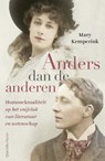 Anders dan de anderen - Mary Kemperink - 9789021487250