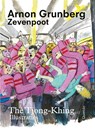 Zevenpoot - Arnon Grunberg ; Thé Tjong-Khing - 9789021487267