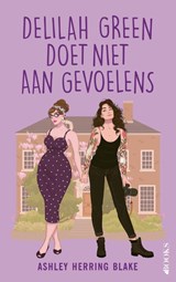 Delilah Green doet niet aan gevoelens, Ashley Herring Blake -  - 9789021489001