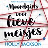 Moordgids voor lieve meisjes - Holly Jackson - 9789021489278