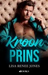 Kroonprins - Lisa Renee Jones - 9789021489353