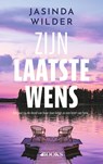 Zijn laatste wens - Jasinda Wilder - 9789021489605