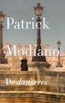 De danseres - Patrick Modiano - 9789021490007
