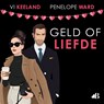 Geld of liefde - Vi Keeland ; Penelope Ward - 9789021490151