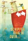 Schipper, mag ik over… - Tiny Fisscher - 9789021498058